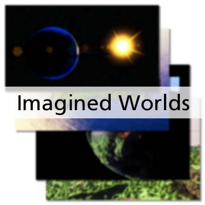 Imagined Worlds